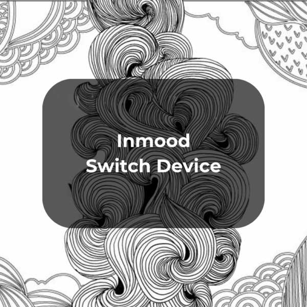 Inmood Switch Device